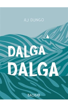 Dalga Dalga / Aj Dungo Dalga Dalga / Aj Dungo