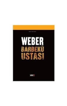 Weber Barbekü Ustası Tarif Kitabı 50069 Diğer Weber Barbekü Ustası Tarif Kitabı 50069 Diğer