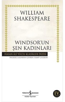 Windsor'un Şen Kadınları: Hasan Ali Yücel Klasikler Dizisi Windsor'un Şen Kadınları: Hasan Ali Yücel Klasikler Dizisi