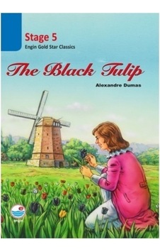 The Black Tulip CD'siz-Stage 5 - Alexandre Dumas - Engin