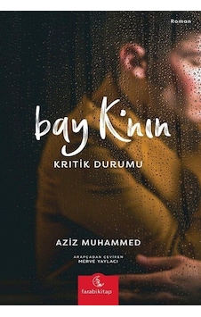 Bay K'nın Kritik Durumu / Aziz Muhammed Bay K'nın Kritik Durumu / Aziz Muhammed