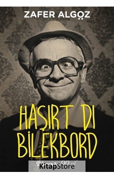 Haşırt Dı Bilekbord - Zafer Algöz Haşırt Dı Bilekbord - Zafer Algöz