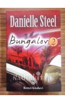 Bungalov 2 - Danielle Steel - Remzi Kitabevi Bungalov 2 - Danielle Steel - Remzi Kitabevi