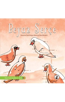 Beyaz Serçe - Kusursuz Dost Arayan Kusursuz Dost Bulabilir Beyaz Serçe - Kusursuz Dost Arayan Kusursuz Dost Bulabilir