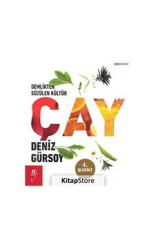 Demlikten Süzülen Kültür:Çay - Deniz Gürsoy - Oğlak Yayıncılık Demlikten Süzülen Kültür:Çay - Deniz Gürsoy - Oğlak Yayıncılık