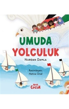 Umuda Yolculuk / Nurdan Damla Umuda Yolculuk / Nurdan Damla