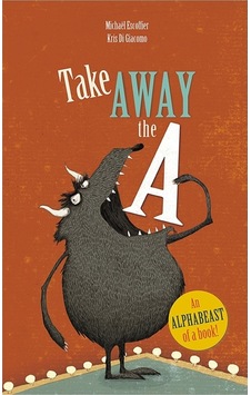 Andersen Press Take Away The A Andersen Press Take Away The A