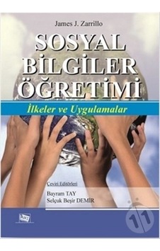 Sosyal Bilgiler Öğretimi - James Z. Zarillo - Anı Yayıncılık Sosyal Bilgiler Öğretimi - James Z. Zarillo - Anı Yayıncılık