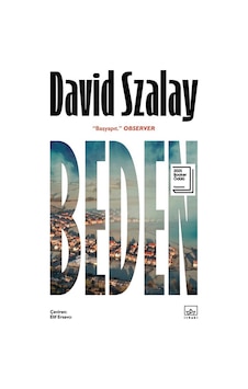 Beden / David Szalay Beden / David Szalay