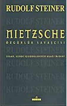Nietszche-Özgürlük Savaşçısı - Rudolf Steiner - Omega