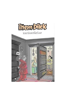 Karikatürler - İltem Dilek - Mürekkep Basım Yayın Karikatürler - İltem Dilek - Mürekkep Basım Yayın