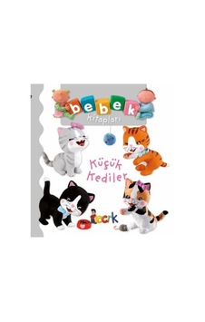 Küçük Kediler - Bebek Kitapları - Emilie Beaumont - Bıcırık Yayınları Küçük Kediler - Bebek Kitapları - Emilie Beaumont - Bıcırık Yayınları