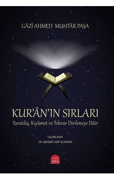 Kur'an'ın Sırları, Yaratılış Kıyamet ve Tekrar Dirilmeye Dair ...