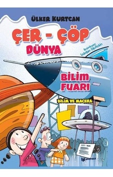 Çer-çöp Dünya Bilim Fuarı Çer-çöp Dünya Bilim Fuarı
