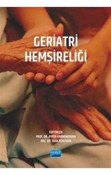 Geriatri Hemşireliği / Kolektif
