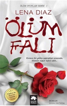 Ölüm Falı - Lena Diaz - Eksik Parça Ölüm Falı - Lena Diaz - Eksik Parça