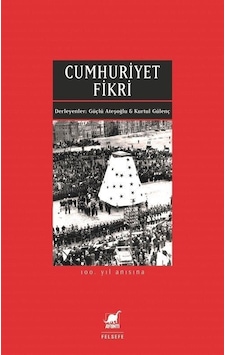 Cumhuriyet Fikri - 100.Yıl Anısına- Ayrıntı Yayınları Cumhuriyet Fikri - 100.Yıl Anısına- Ayrıntı Yayınları