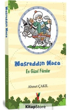 Nasreddin Hoca-En Güzel Fıkralar - Ahmet Çakıl - Kırmızı Havuç Yayınları