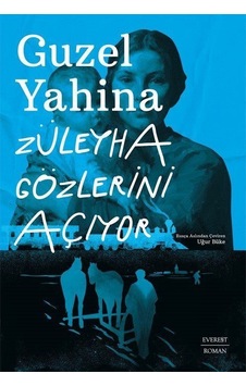 Züleyha Gözlerini Açıyor / Guzel Yahina