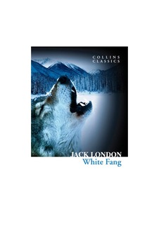 White Fang (Collins Classics) White Fang (Collins Classics)
