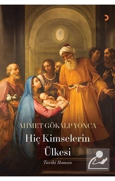 Mercankitap Hiç Kimselerin Ülkesi / Ahmet Gökalp Yonca