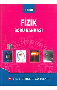 11. Sınıf Fizik Soru Banaksı Fen Bilimleri Yayın 11. Sınıf Fizik Soru Banaksı Fen Bilimleri Yayın