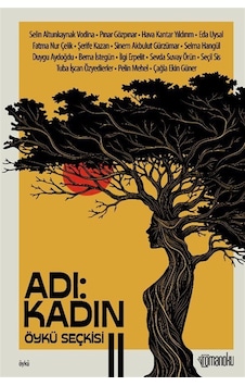 Adı Kadın 2. Öykü Seçkisi / Kolektif Adı Kadın 2. Öykü Seçkisi / Kolektif