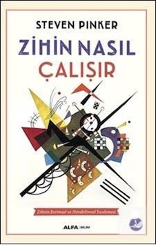 Zihin Nasıl Çalışır / Steven Pinker Zihin Nasıl Çalışır / Steven Pinker