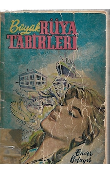 Büyük Rüya Tabirleri Büyük Rüya Tabirleri