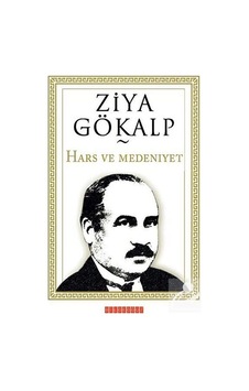 Hars ve Medeniyet - Ziya Gökalp - Bilgeoğuz Yayınları