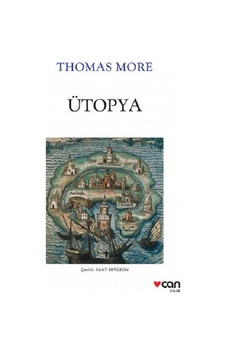 Ütopya - Thomas More - Can Yayınları Ütopya - Thomas More - Can Yayınları