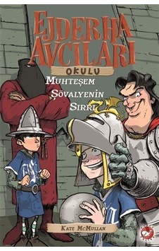 Beyaz Balina Yayınları Ejderha Avcıları Okulu 5 Muhteşem Şöval Beyaz Balina Yayınları Ejderha Avcıları Okulu 5 Muhteşem Şöval