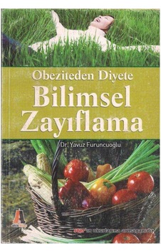 Obeziteden Diyete Bilimsel Zayıflama Obeziteden Diyete Bilimsel Zayıflama