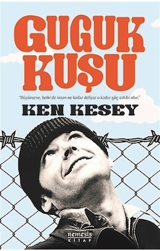 Guguk Kuşu - Ken Kesey - Nemesis Kitap Guguk Kuşu - Ken Kesey - Nemesis Kitap