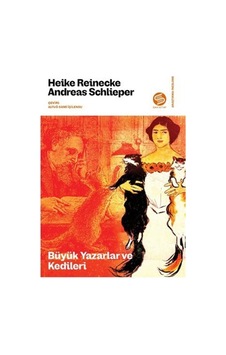 Büyük Yazarlar Ve Kedileri / Heike Reinecke