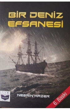 Bir Deniz Efsanesi - Nesrin Hazer - Hazer Yayınları