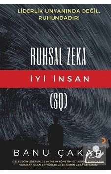 Ruhsal Zeka-İyi İnsan - Banu Çakar - Cinius Ruhsal Zeka-İyi İnsan - Banu Çakar - Cinius