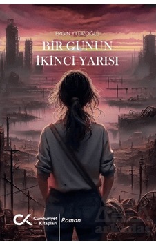 Bir Günün İkinci Yarısı