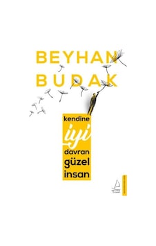 Kendine İyi Davran Güzel    İnsan