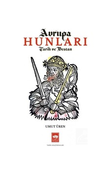 Avrupa Hunları / Umut Üren 9786254082528 Avrupa Hunları / Umut Üren 9786254082528