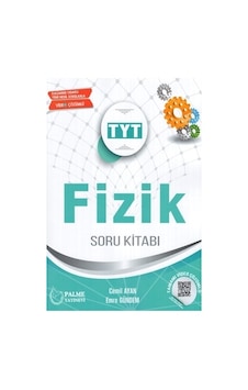 Palme Yayınevi Tyt Fizik Soru Kitabı Palme Yayınevi Tyt Fizik Soru Kitabı