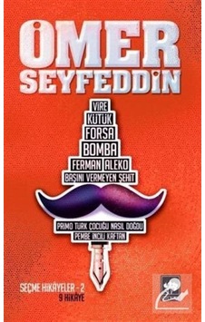 Ömer Seyfeddin-Seçme Hikayeler 2 - N. Ziya Bakırcıoğlu Ömer Seyfeddin-Seçme Hikayeler 2 - N. Ziya Bakırcıoğlu