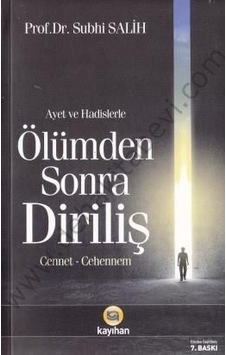 Ölümden Sonra Diriliş; Cennet Cehennem Ölümden Sonra Diriliş; Cennet Cehennem