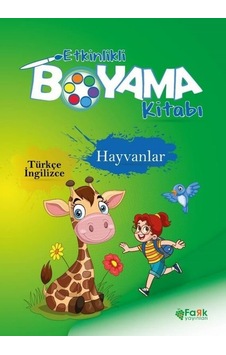 Hayvanlar - Etkinlikli Boyama Kitabı - Türkçe - İngilizce- Fark Yayınları