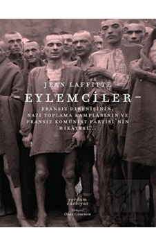 Eylemciler - Jean Laffitte - Yordam Edebiyat Eylemciler - Jean Laffitte - Yordam Edebiyat