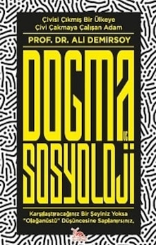 Dogma ve Sosyoloji  - Ali Demirsoy  - Sarmal Kitabevi