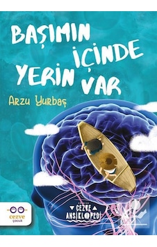 Başımın Içinde Yerin Var / Arzu Yurbaş