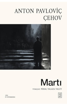 Ketebe Anton Pavloviç Çehov Martı Ketebe Anton Pavloviç Çehov Martı