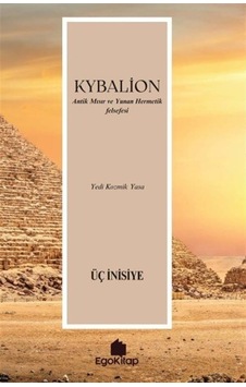 Kybalion / Üç İnisiye