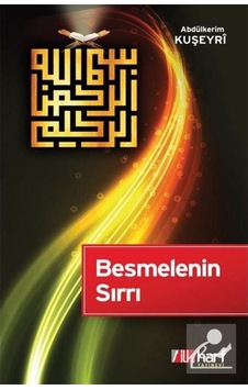 Besmelenin Sırrı / İmam Kuşeyri 9786059495257 Besmelenin Sırrı / İmam Kuşeyri 9786059495257